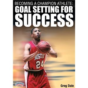 Championship Productions Becoming a Champion Athlete Athlete Goal Setting DVD