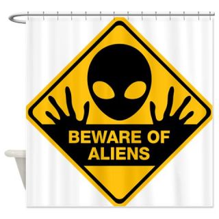  Beware of Aliens Shower Curtain  Use code FREECART at Checkout