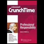 Crunchtime Professional Responsibility