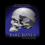 Bare Bones  A Survey of Forensic Anthopology