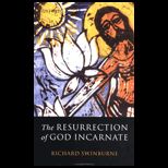 Resurrection of God Incarnate