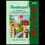 Yookoso Invitation to Contemporary Japanese / With Listening Comprehension Audio CD