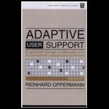 Adaptive User Support