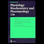 Reviews of Physiology, Biochemistry  Volume 136