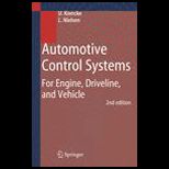 Automotive Control Systems  For Engine, Driveline, and Vehicle