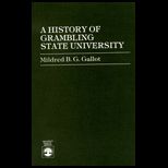 History of Grambling State University