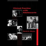 Clinical Practice With Adolescents