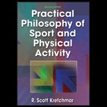 Practical Philosophy of Sport and Physical Activity