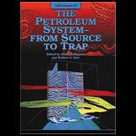 Petroleum System From Source to Trap