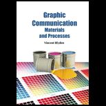 Graphic Communication Materials and Processes