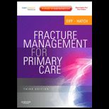 Fracture Management for Primary Care Expert Consult