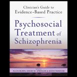 Psychosocial Treatment of Schizophrenia