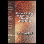 Manufacturing Processes for Advanced Composites