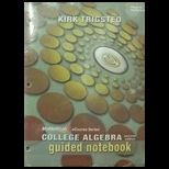 College Algebra Guided Notebook With Access (Loose)