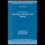 Iutam Symposium Rheology of Bodies