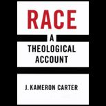 Race Theological Account