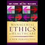 Managerial Ethics in Healthcare