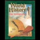 World History  The Human Experience, the Modern Era