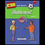 Basic Spanish  Level 4 Hablemos