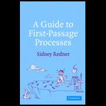 Guide to First Passage Processes