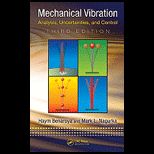 Mechanical Vibration Analysis, Uncertainties, and Control