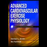 Advanced Cardiovascular Exercises Physiology