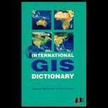 International GIS Dictionary