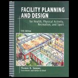 Facility Planning and Design for Health