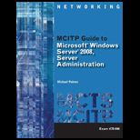 MCITP Guide To Microsoft Wind Server 08 Server