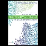 Spirituality in Nursing  Challenges of Complexity