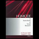 Homicide  A Sourcebook of Social Research