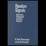 Random Signals  Detection Estimation and Data Analysis
