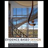 Evidence Based Design for Multiple Building Types Applied Research Based Knowledge for Multiple Building Types