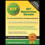 Eit Industrial Review  Review and Practice Exam for the Industrial Engineering Afternoon Session of the Discipline Specific Fundamentals of engineer