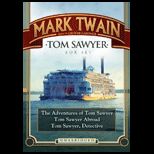 Tom Sawyer The Adventures of Tom Sawyer, Tom Sawyer Abroad and Tom Sawyer Detective Boxed Set  Cd (Unabridged)