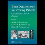 Bone Densitometry in Growing Patients