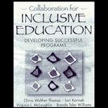 Collaboration for Inclusive Education  Developing Successful Programs