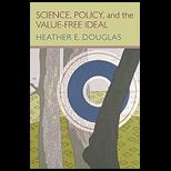 Science, Policy, and Value Free Ideal