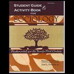 Sociology  Fundamentals for the Twenty First Century Text Only and Student Guide