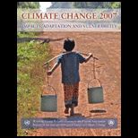 Climate Change 2007  Impacts, Adaptation and Vulnerability   With CD