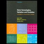 Gene Genealogies, Variation, and Evolution