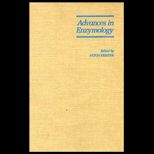 Advances in Enzymology & Related Areas of Molecular Biology