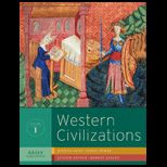 Western Civilizations, Brief Volume 1