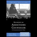 Becoming an Addictions Counselor A Comprehensive   With Access