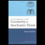 Introduction to the Geometry of Stochastic Flows