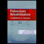 Pulmonary Rehabilitation Guidelines to Success