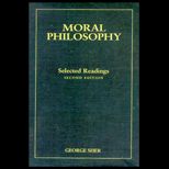 Moral Philosophy Selected Readings (Custom)