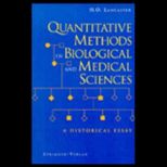 Quantitative Methods in Biology and Med. Sciences