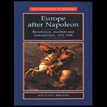 Restoration Europe, 1814 1848  Reaction, Revolution, and Romanticism