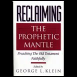 Reclaiming the Prophetic Mantle